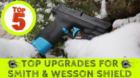 TOP 5 Best M&P Shield Upgrades ► Smith & Wesson Shield Performance Upgrades