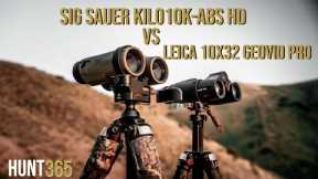 SIG SAUER KILO10K-ABS HD vs Leica 10x32 Geovid Pro Rangefinder Field Glasses