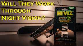 Will Hey VIZ Iron Sights Work Through Night Vision?