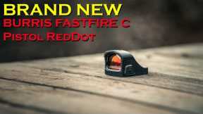 NEW Burris FastFire C Handgun Red Dot!
