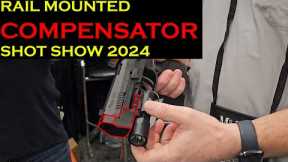 Perspective Armory Rail Installed Compensator-- SHOT Show 2024