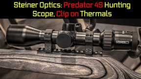 Steiner Optics: Predator Four Hunting Scope, Clip on Thermals!-- SHOT Show 2024