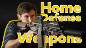 Home Defense Weapons