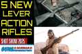 Five NEW Lever-Action Rifles -- SHOT