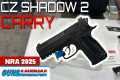 CZ: New Shadow 2 Carry -- NRA 2025