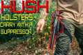 Carry With a Suppressor: Hush