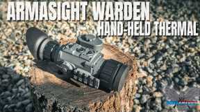 Armasight Warden Hand-Held Thermal Review
